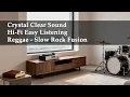 Lagu Hifi, Crystal Clear Sound and Smooth Vocals,  Reggae -  Slow Rock Fusion!