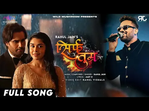 Download MP3 Sirf Tum - Rahul Jain | Full Song | Title Song | Vivian Dsena , Eisha Singh | Sufi Song | Colors TV