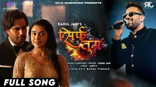 sirf tum rahul jain full song title song vivian dsena eisha singh big boss 18 colors tv