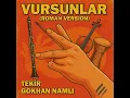 Vursunlar (Roman Version)