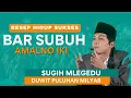 Download Lagu Bar subuh Amalno iki Sugih Blegedu #gusiqdam  Gus iqdam terbaru