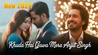 khuda hai gawa mera heart touching love song 2025 new romantic hindi song arijitsingh trending