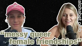 messy queer female friendships with Rosie Turner