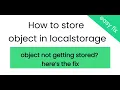 How to store objects in HTML5 localStorage