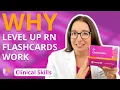 Clinical Nursing Skills Flashcards Why get Level Up RN Flashcards LevelUpRN
