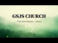 Download Lagu YESUS - TRUE WORSHIPERS BY GSJS CHURCH