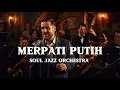 Lagu 🎵MERPATI PUTIH—CHRISYE || SOUL JAZZ ORCHESTRA COVER By Kav69