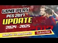 PES 2017 GAMEPLAY REAL MADRID VS REAL BETIS LA LIGA MOD UPDATE 2024 -2025