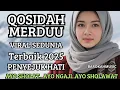 Download Lagu QOSIDAH MERDUU VIRAL SEDUNIA ‼️KOLEKSI TERMAHALL 🥰PENYEJUK HATI ❤️ ENAK DI DENGAR 