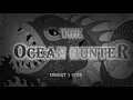 Lagu The OCEAN HUNTER [1998 - 2023) - Tribute Fan Film