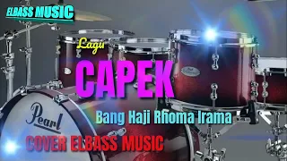 Download CAPEK cipt Rhoma Irama cover Elbass Music MP3