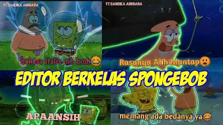 Download Kumpulan editor berkelas ♨️♨️ versi Spongebob lucu MP3