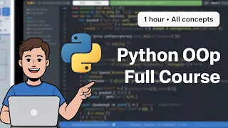 Python OOP Full Course in 1 Hour Classes Objects Inheritance Polymorphism More