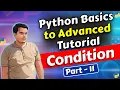 Condition If Elif Else in Python Python Basics to Advanced Part 11 In Hindi 2026