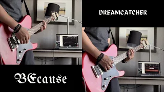 dreamcatcher because guitar cover 2 0