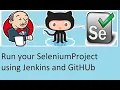 Run your Selenium Project from Jenkins and GitHub