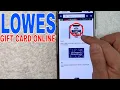 How To Buy A Lowes Gift Card Online