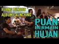 Download Lagu [Bang Mixer] Payung Teduh - Puan Bermain Hujan - Footage Ruang Tunggu Album Launching