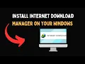 Download Lagu Install Internet Download Manager on Your Windows