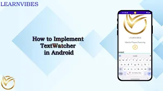 Android Studio Tutorial How to Implement TextWatcher in Android