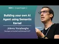 Building your own AI Agent using Semantic Kernel - Johnny Hooyberghs