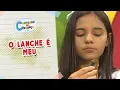 Download Lagu Cantinho da Criança - O lanche é meu