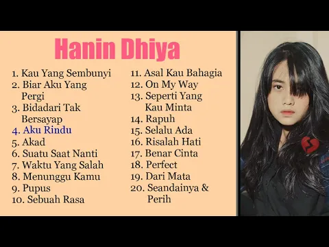 Download MP3 Full Album Hanin Dhiya Cover Terbaru 2020 | Pilihan Lagu Cover Hanin Dhiya Hits 2020