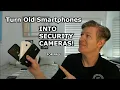 Turn Old Smartphones into Security Cameras with Motion Detection FREE Alfred