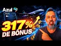 Azul Offering 317 Bonus on Miles Purchase Is It Worth It to Save on Airfare