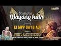 🔴 LIVE KI MPP BAYU AJI - LAKON : WAHYU KATENTREMAN || BT. ANDIK TB, CAK YUDHO