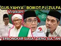 Lagu Geger ! GUS YAHYA : Boikot PBNU Kubu PJ ZULFA MUSTOFA KH MIFTACHUL AKHYAR ?! IKUT PARA KIYAI SEPUH ?