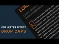 How to Create CSS Drop Caps Effect Styling text with psudo Element and span