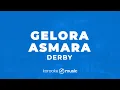 Download Lagu Gelora Asmara - Derby (KARAOKE VERSION)