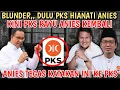 Download Lagu ADA UNDANG DIBALIK BATU !! DULU HIANATI ANIES, KINI PKS KEMBALI RAYU ANIES !! ANIES TEGAS BILANG INI