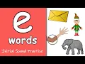e Words Phonics Initial Sounds