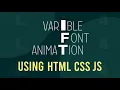 Loading Animation using Variable Font Splitting JS