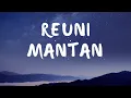 Download Lagu Jamrud - Reuni Mantan (Lirik)