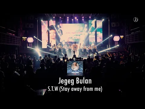 Download MP3 Jegeg Bulan - Stay Away From Me (Live)