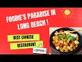 Best Flavors Chinese Restaurant Long Beach CA Chinese Food Near Me KungZest com