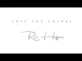 Ric Hassani - Love You Anyway