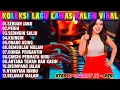 Download Lagu FULL ALBUM DANGDUT LAWAS ORGEN TUNGGAL PALING LARIS || BUNGA PENGANTIN