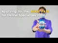 ADEA PASS for Dental Specialties Dental Residencies for International dentists