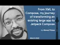 From XML to Compose my journey of transforming an existing large app to Jetpack Compose-Ahmed Tikiwa