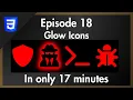 Web Elements Series Episode 18 Glowing Icons with CSS