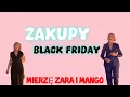 CZY UDAŁY SIĘ CIUCHOWE ZAKUPY BLACK FRIDAY?✅ZARA I MANGO✅MIERZYMY