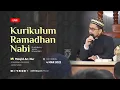 Download Lagu [LIVE] Kurikulum Ramadhan Nabi - Ustadz Adi Hidayat