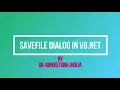 SAVEFILE DIALOG IN VB NET - BCA 403