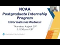 NCAA Post Graduate Internship Program - Informational Webinar