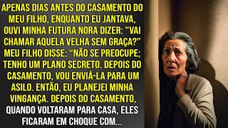 Ouvi meu filho e sua noiva fazendo planos para me expulsar, mas eu os surpreendi no dia do casamento