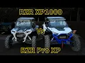 Which RZR to buy Pro XP or XP1000